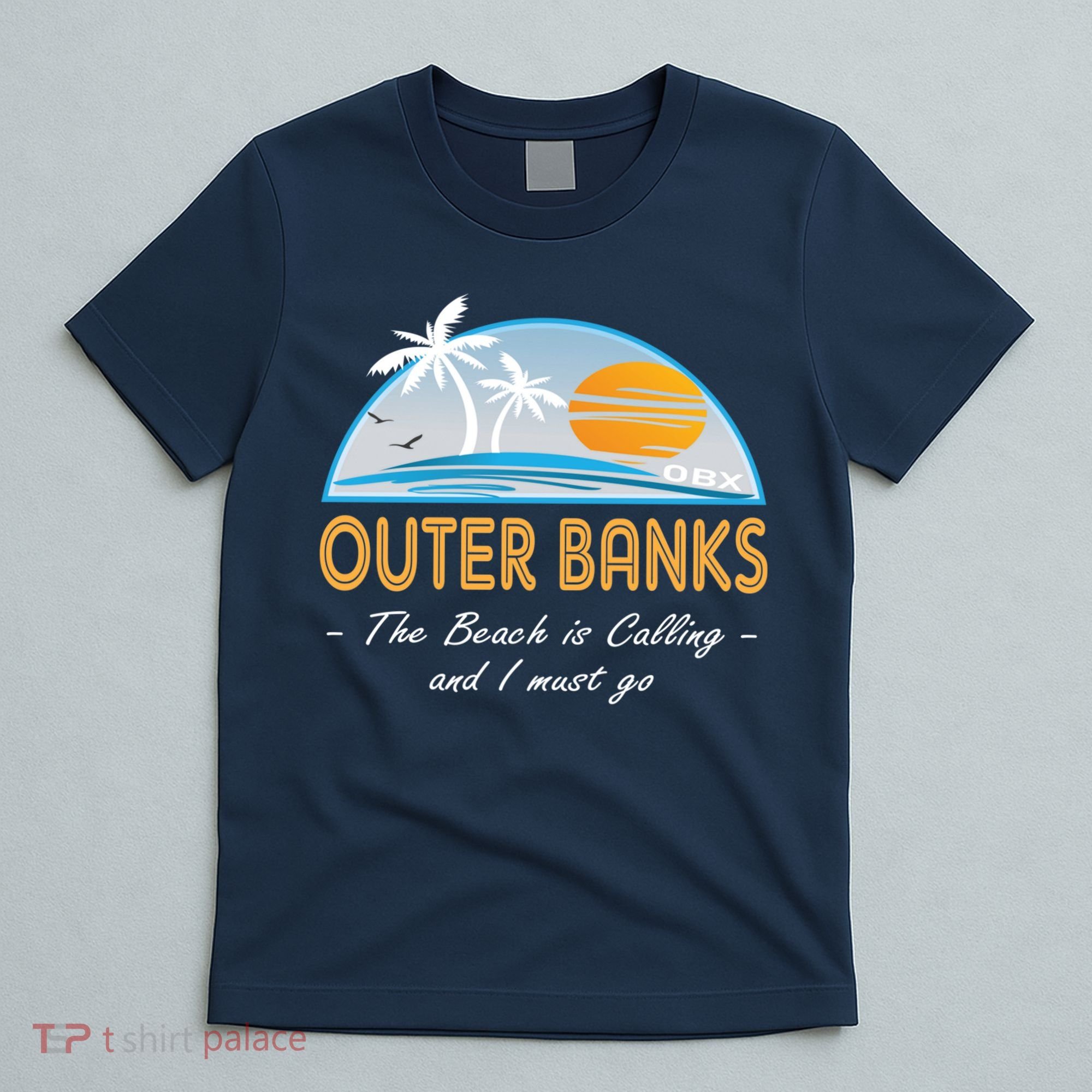 OBX With Funny Slogan for The Outer Banks T-Shirt