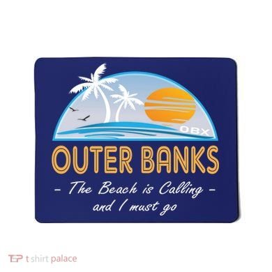 OBX With Funny Slogan for The Outer Banks Mousepad