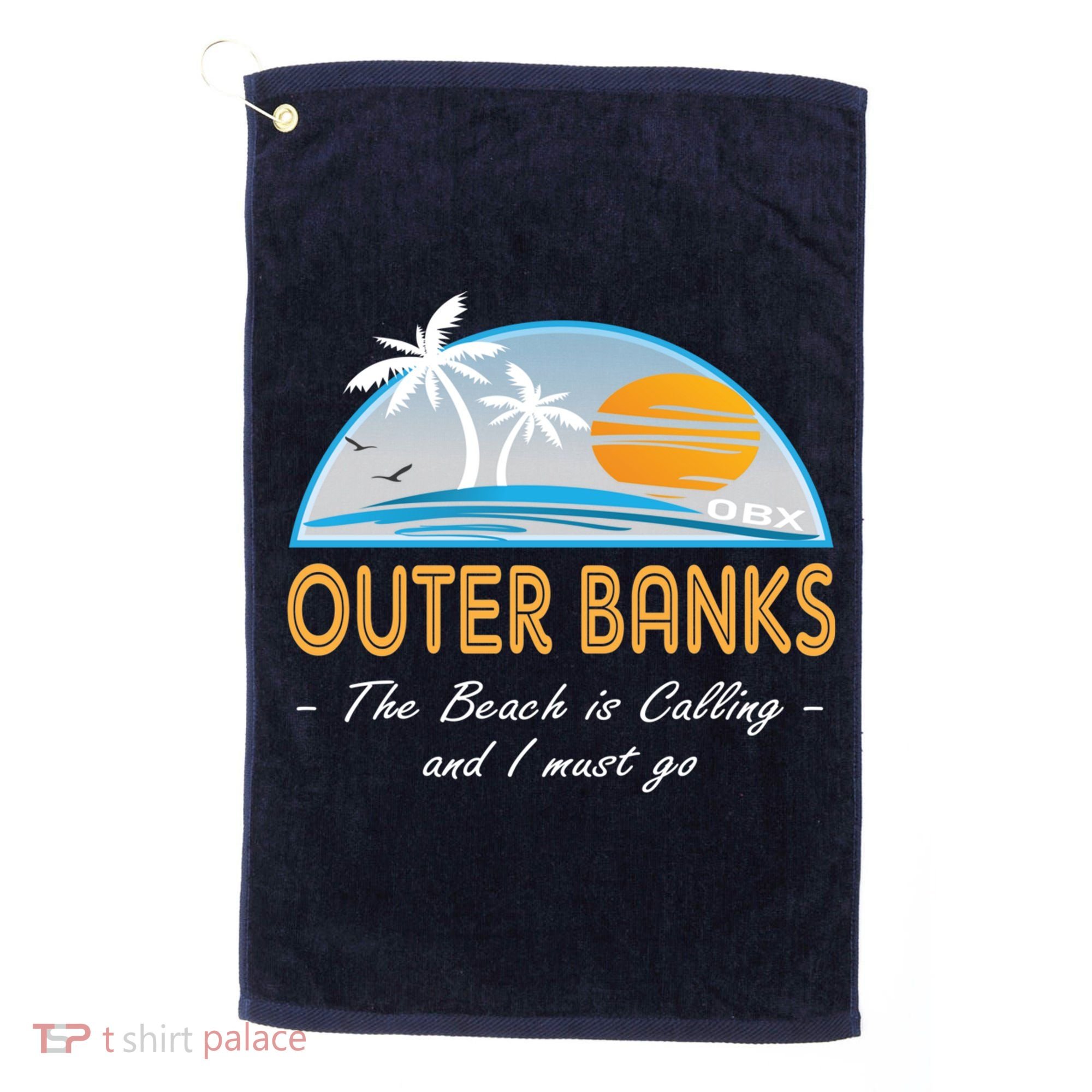 OBX With Funny Slogan for The Outer Banks Golf Towel