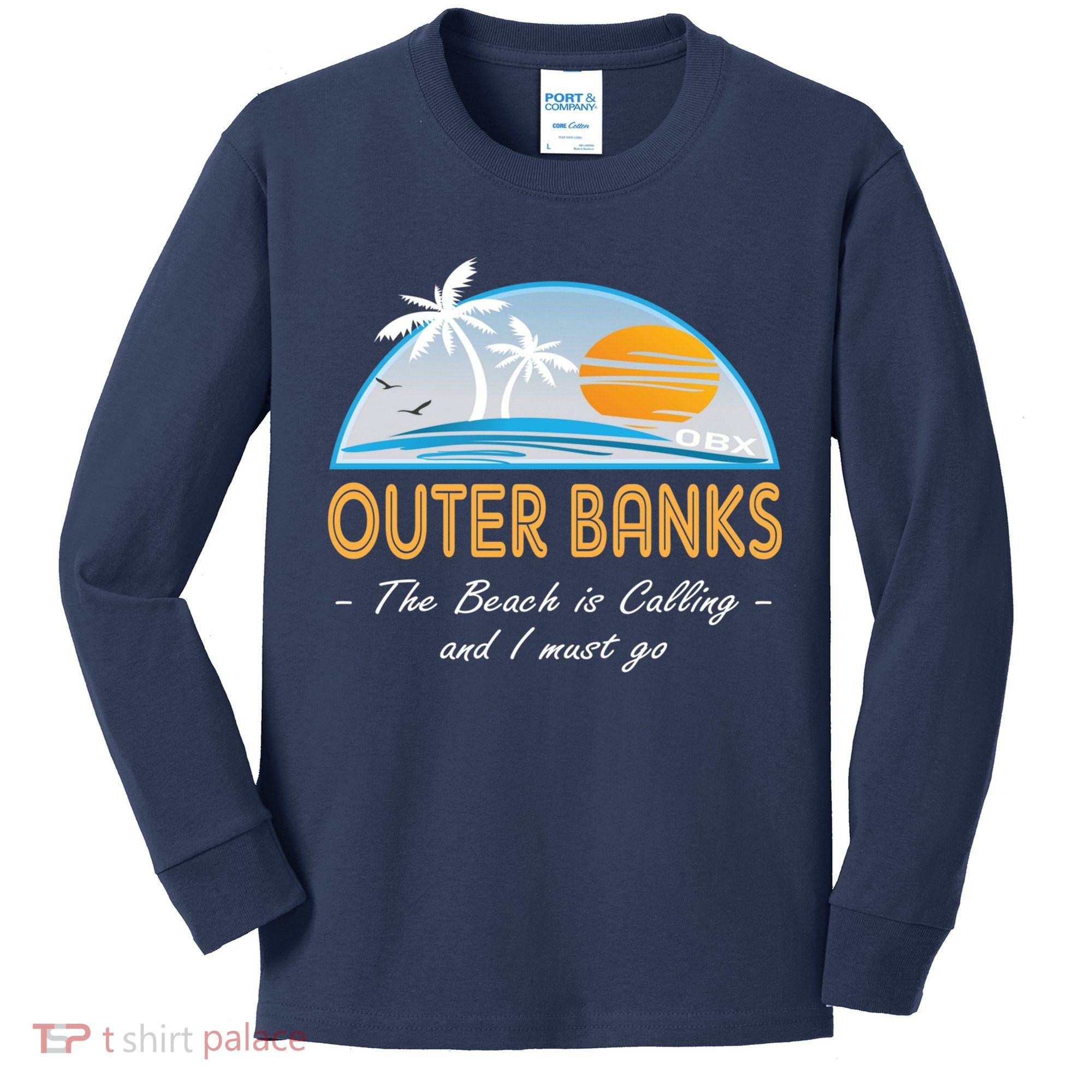 OBX With Funny Slogan for The Outer Banks Kids Long Sleeve Shirt