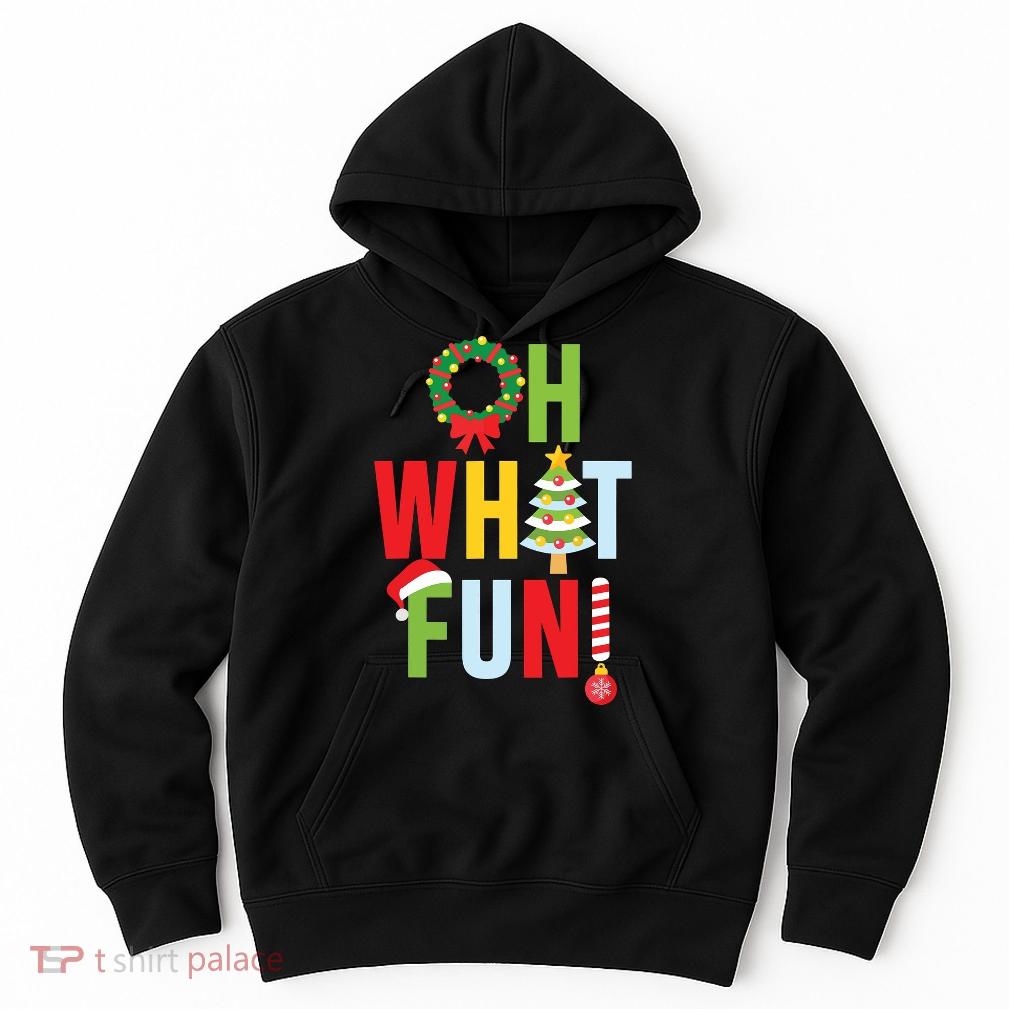 Oh What Fun Christmas With Wreath And Tree Hoodie