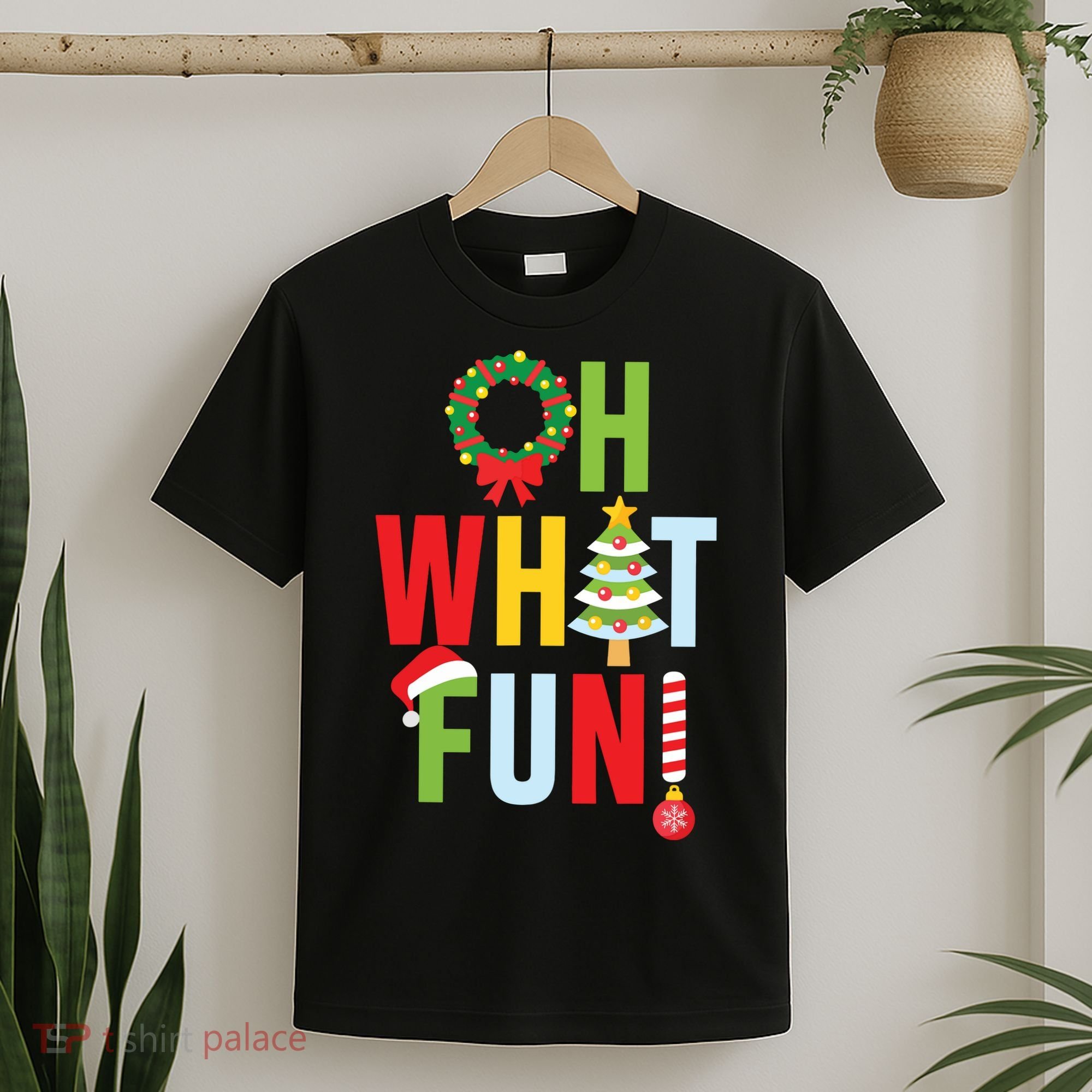 Oh What Fun Christmas With Wreath And Tree T-Shirt
