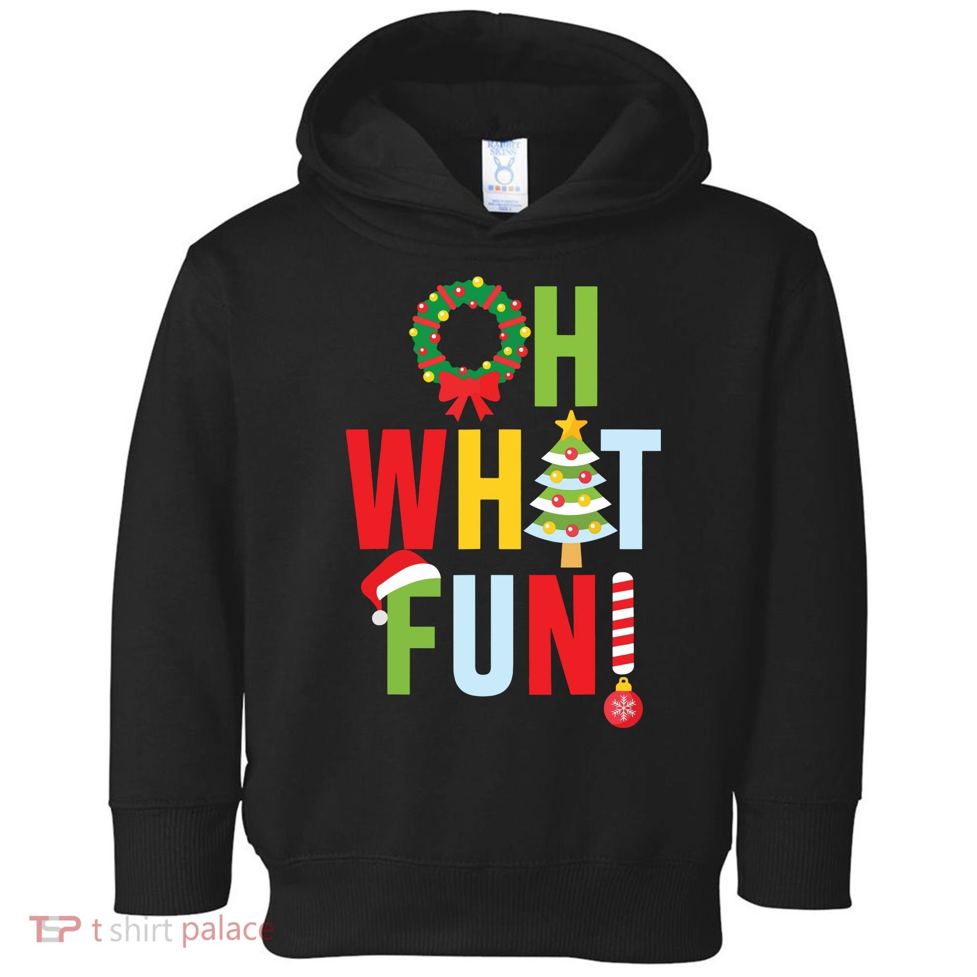 Oh What Fun Christmas With Wreath And Tree Toddler Hoodie