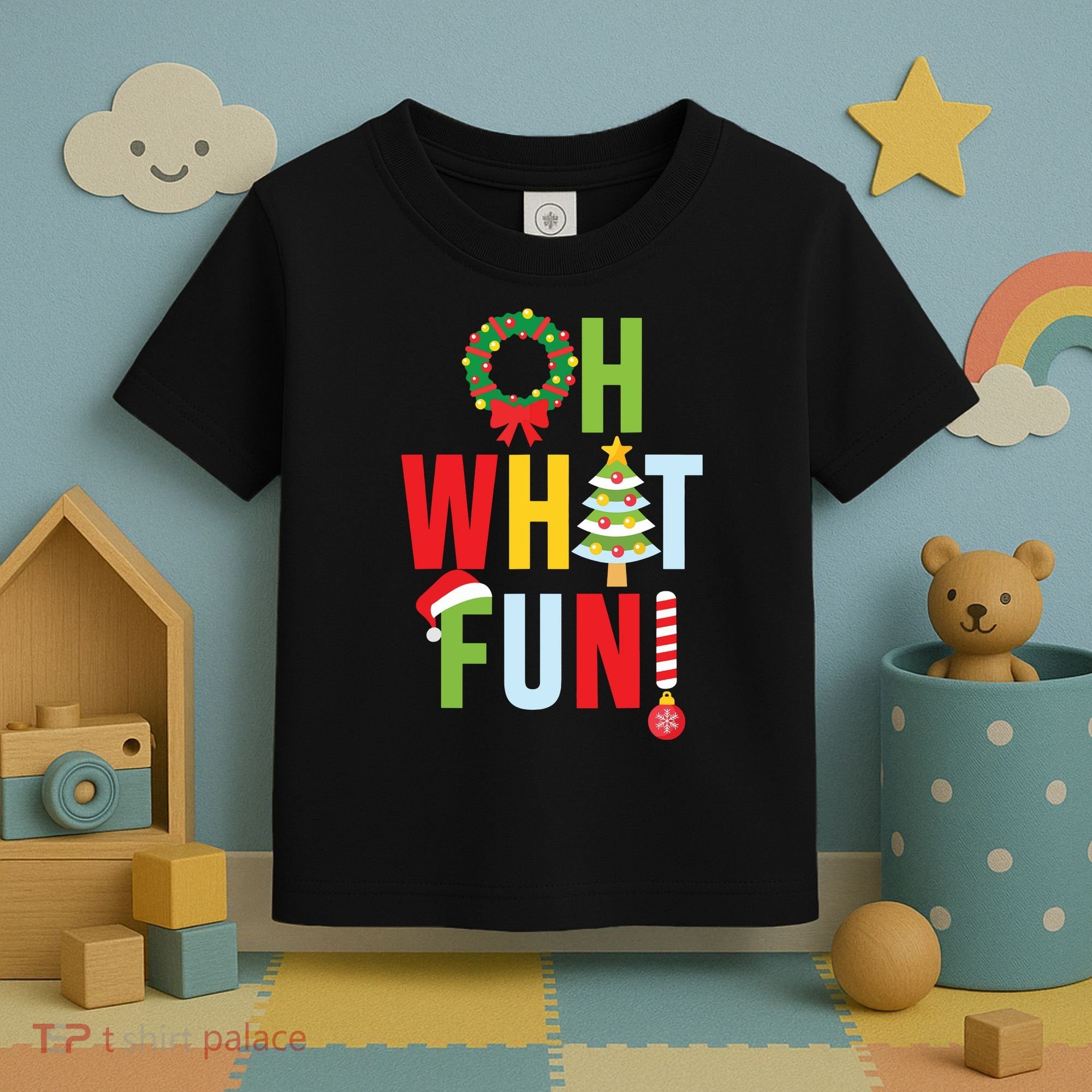 Oh What Fun Christmas With Wreath And Tree Toddler T-Shirt