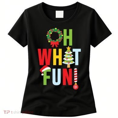 Oh What Fun Christmas With Wreath And Tree Women's T-Shirt