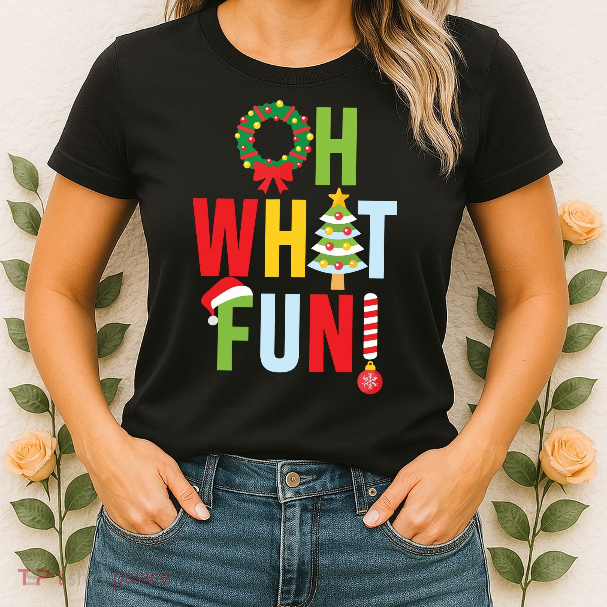 Oh What Fun Christmas With Wreath And Tree Women's T-Shirt