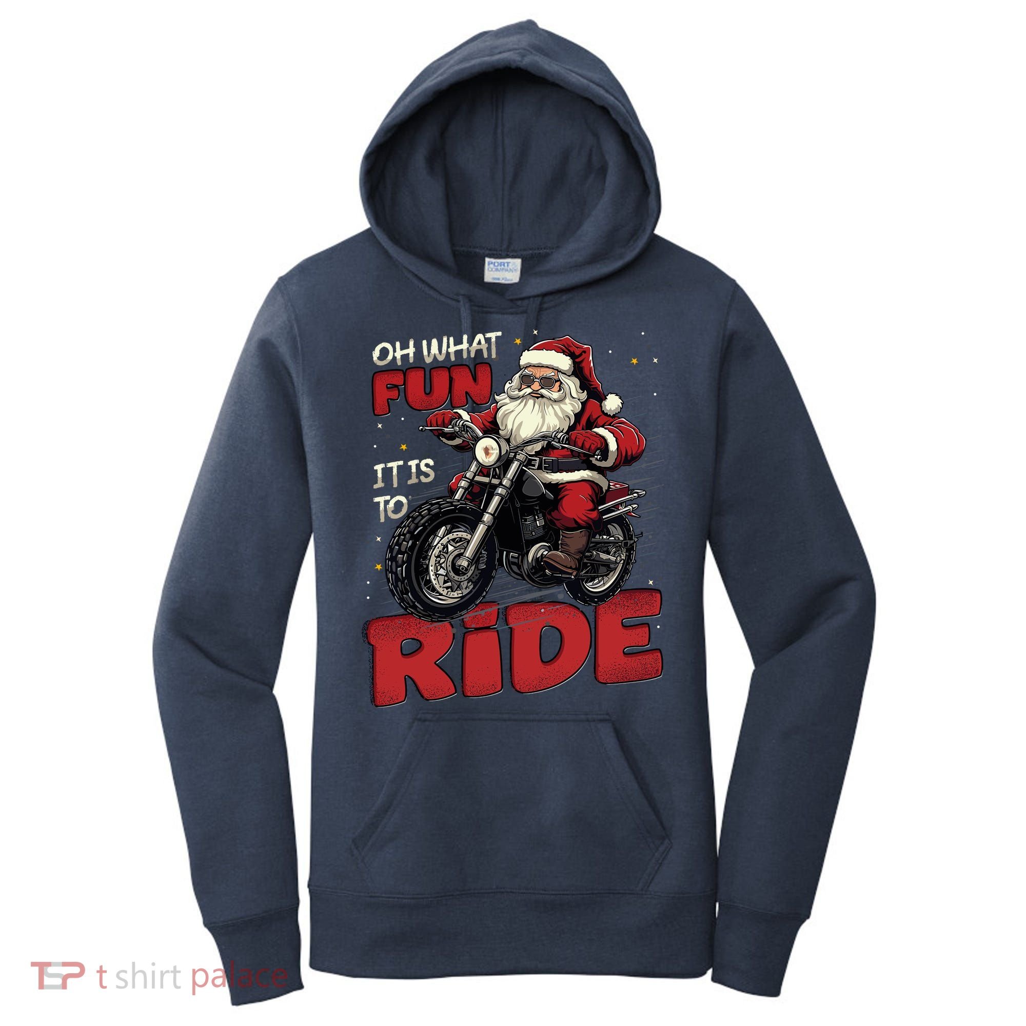 Oh What Fun It Is To Ride Funny Biker Santa On A Motorcycle Women's Hoodie