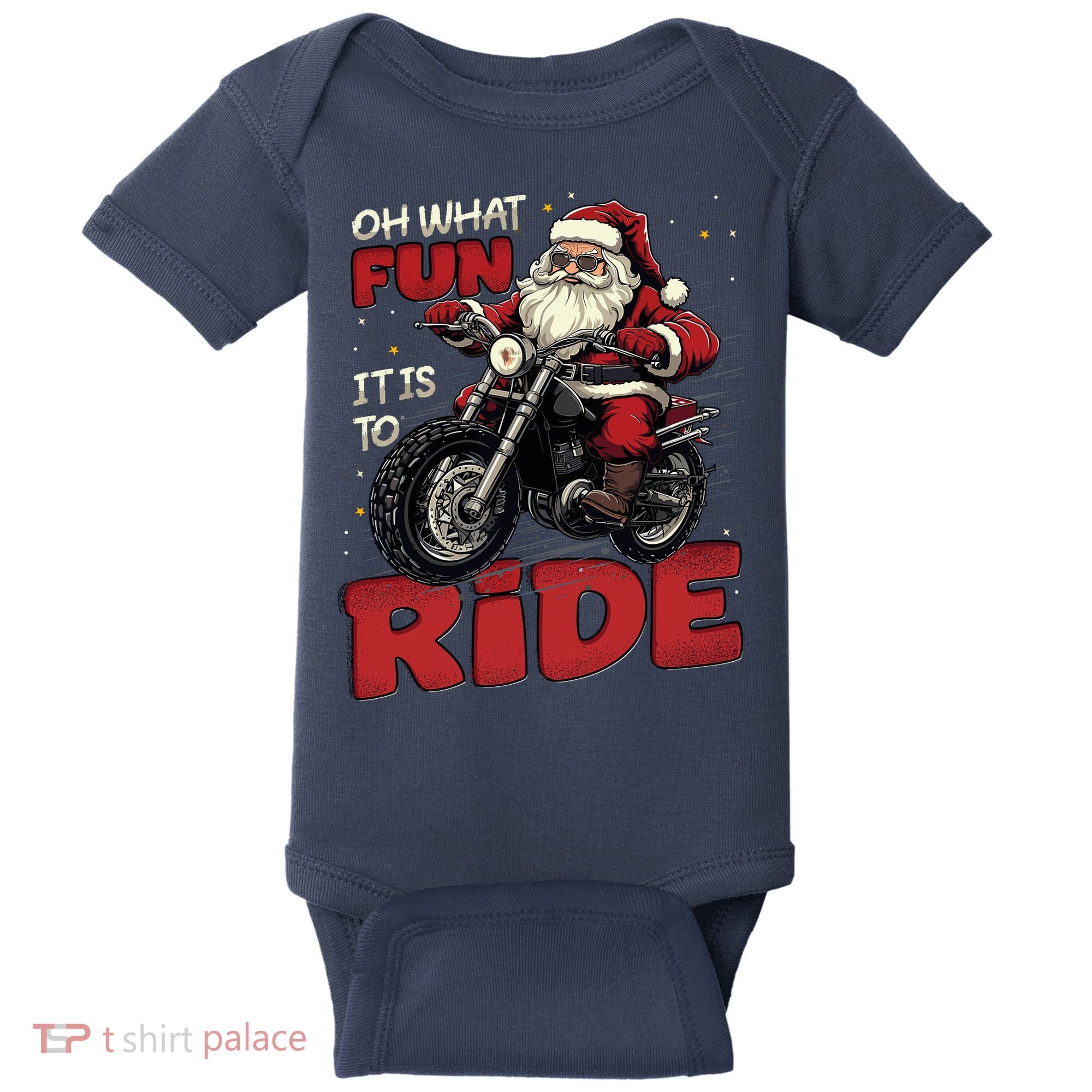 Oh What Fun It Is To Ride Funny Biker Santa On A Motorcycle Baby Bodysuit