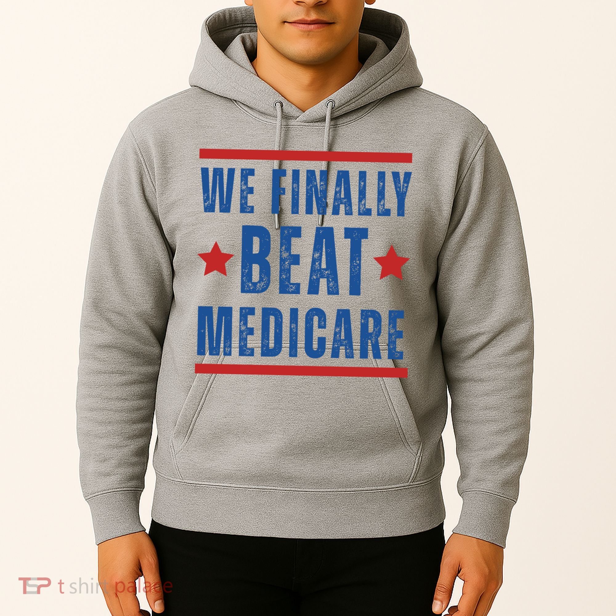 Official We Finally Beat Medicare Poltical Hoodie