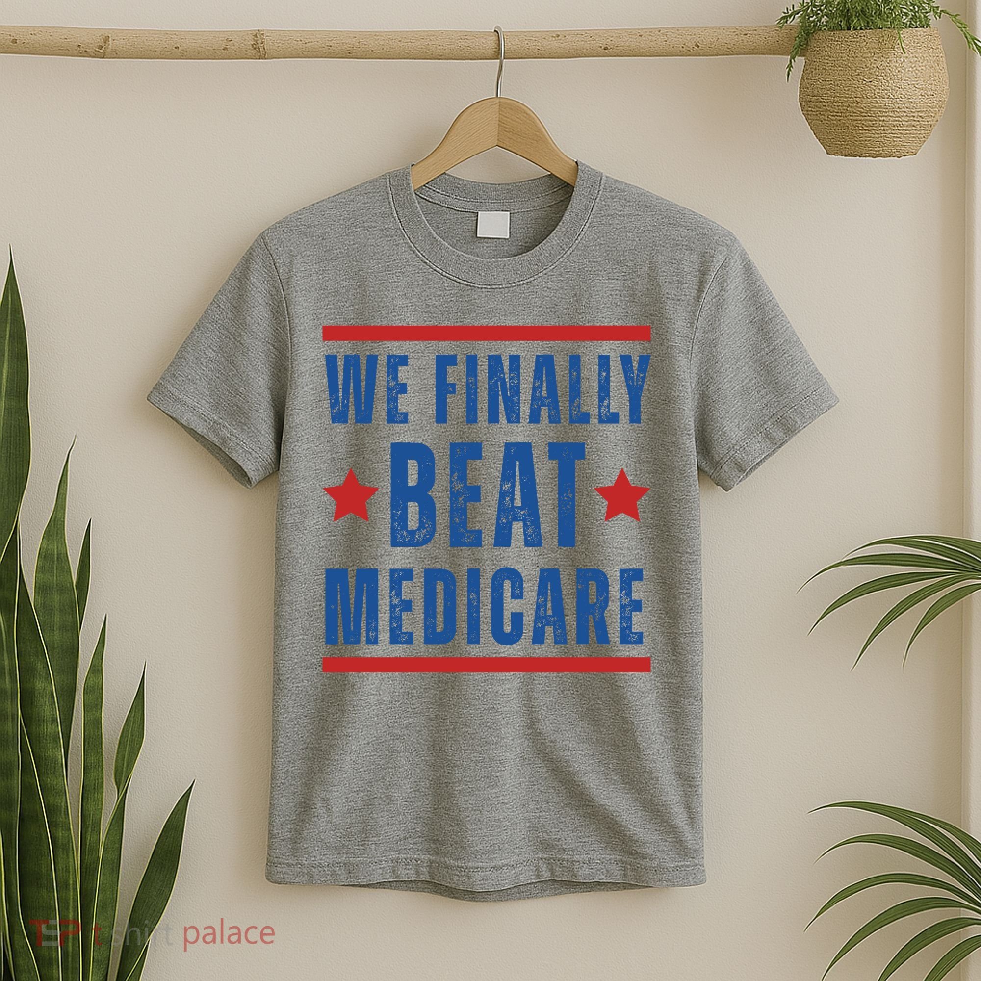 Official We Finally Beat Medicare Poltical T-Shirt