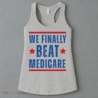 Official We Finally Beat Medicare Poltical Women's Tank Top thumb 3