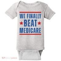 Official We Finally Beat Medicare Poltical Baby Bodysuit thumb 0