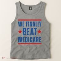 Official We Finally Beat Medicare Poltical Tank Top thumb 2