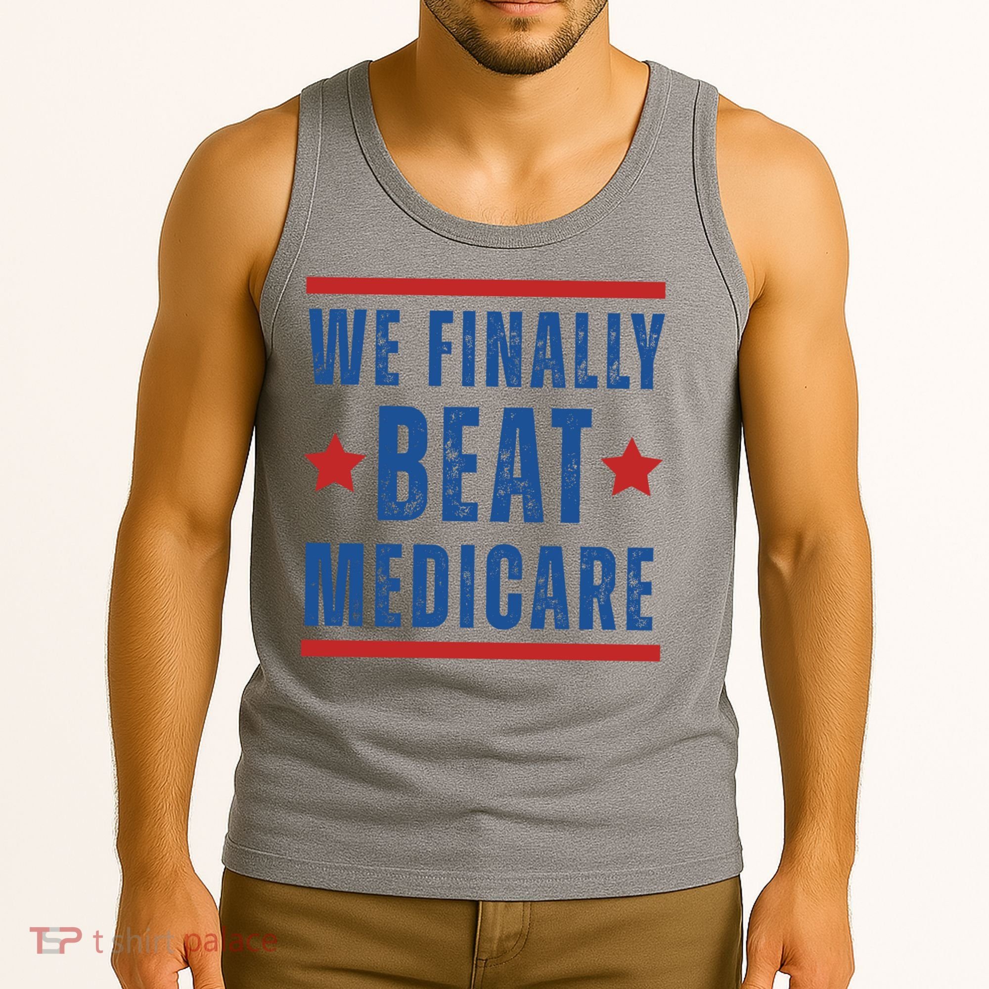 Official We Finally Beat Medicare Poltical Tank Top