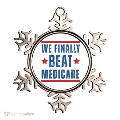 Official We Finally Beat Medicare Poltical Ornament