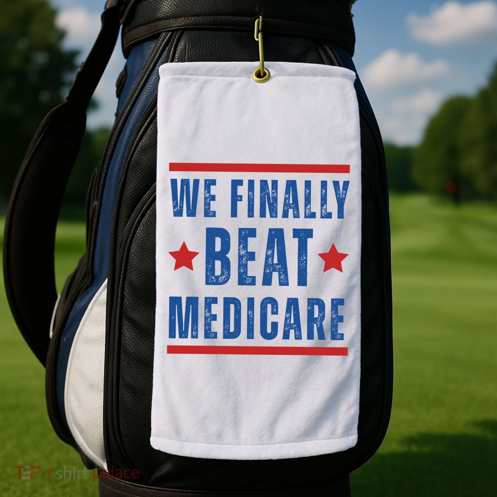 Official We Finally Beat Medicare Poltical Golf Towel