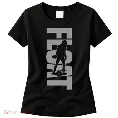 One Wheel Float Life Onewheel Women's T-Shirt