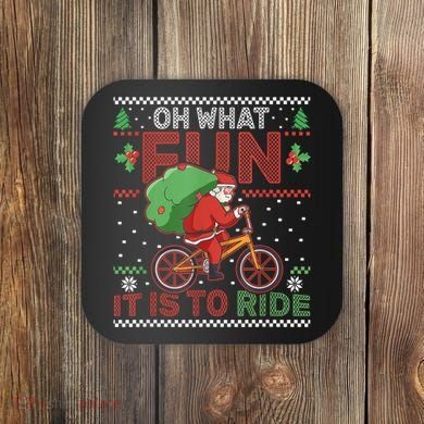 Oh What Fun It Is To Ride Bicycle Cyclist Christmas Coaster