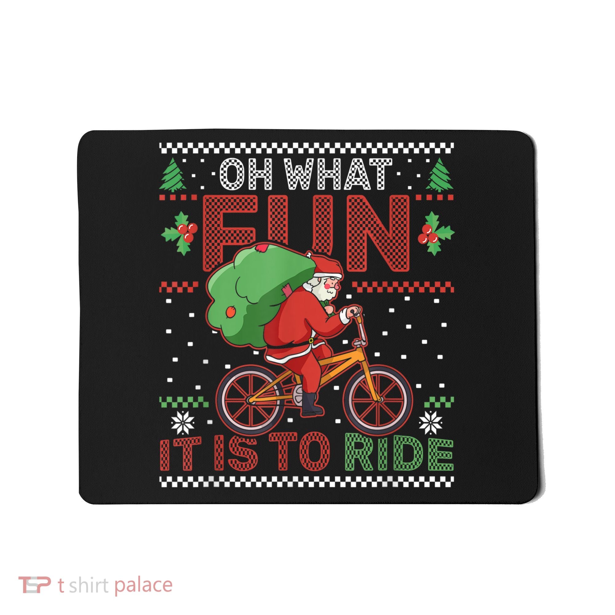 Oh What Fun It Is To Ride Bicycle Cyclist Christmas Mousepad