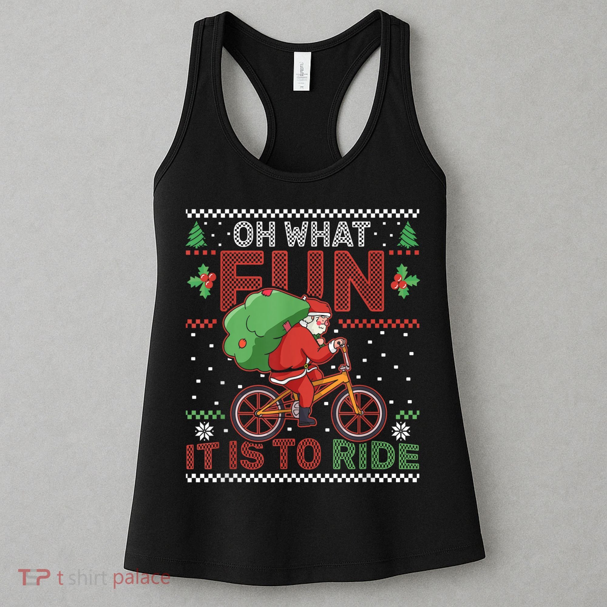 Oh What Fun It Is To Ride Bicycle Cyclist Christmas Women's Tank Top