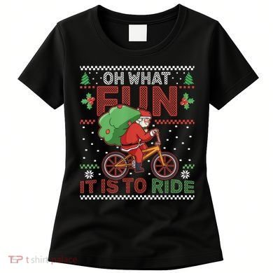 Oh What Fun It Is To Ride Bicycle Cyclist Christmas Women's T-Shirt