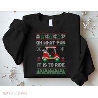 Oh What Fun It Is To Ride Golf Cart Golfer Christmas Golfing Sweatshirt thumb 2