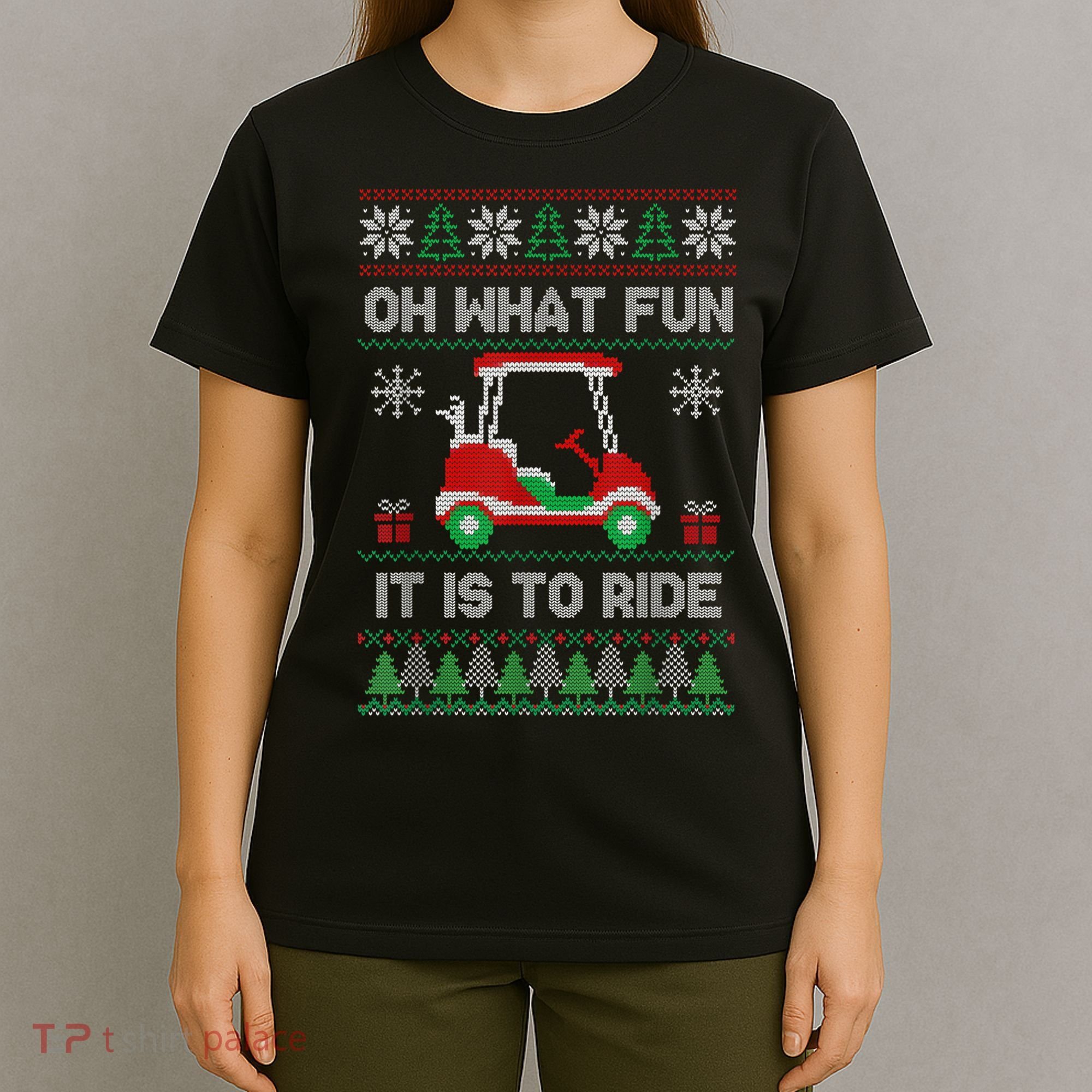 Oh What Fun It Is To Ride Golf Cart Golfer Christmas Golfing T-Shirt