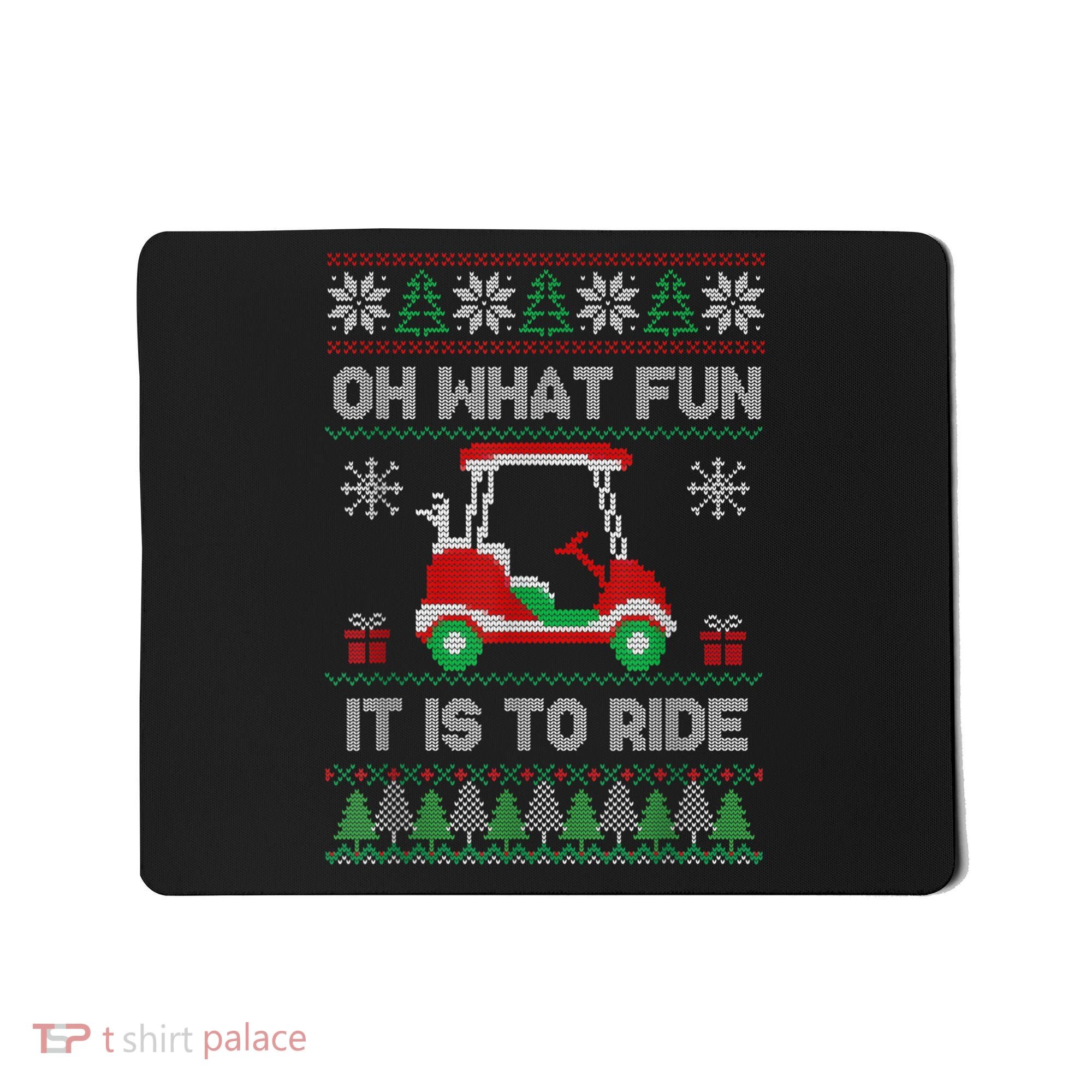 Oh What Fun It Is To Ride Golf Cart Golfer Christmas Golfing Mousepad