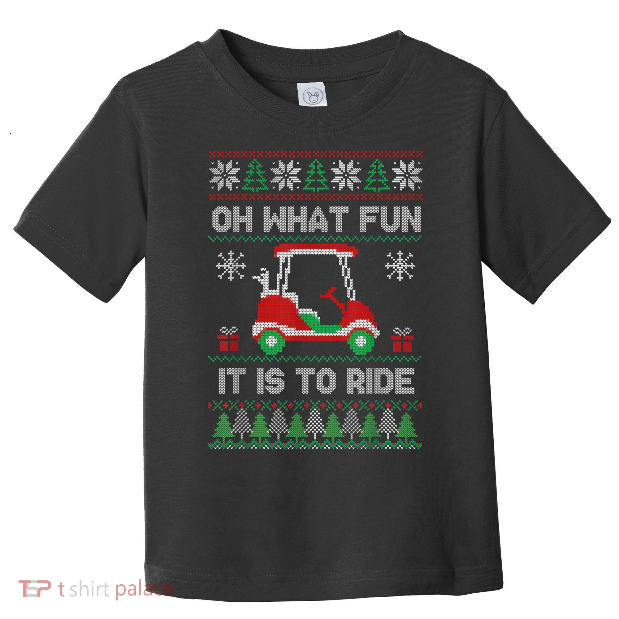 Oh What Fun It Is To Ride Golf Cart Golfer Christmas Golfing Toddler T-Shirt