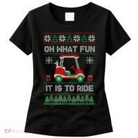 Oh What Fun It Is To Ride Golf Cart Golfer Christmas Golfing Women's T-Shirt thumb 0