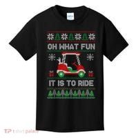 Oh What Fun It Is To Ride Golf Cart Golfer Christmas Golfing Kids T-Shirt thumb 0