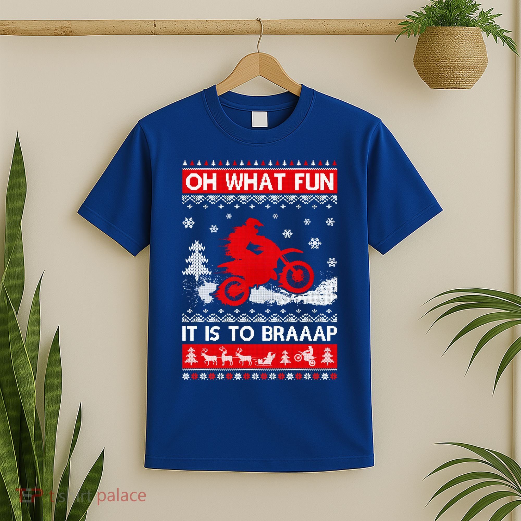 Oh What Fun It Is To Drive Dirt Bike Ugly Christmas Xmas Meaningful Gift T-Shirt