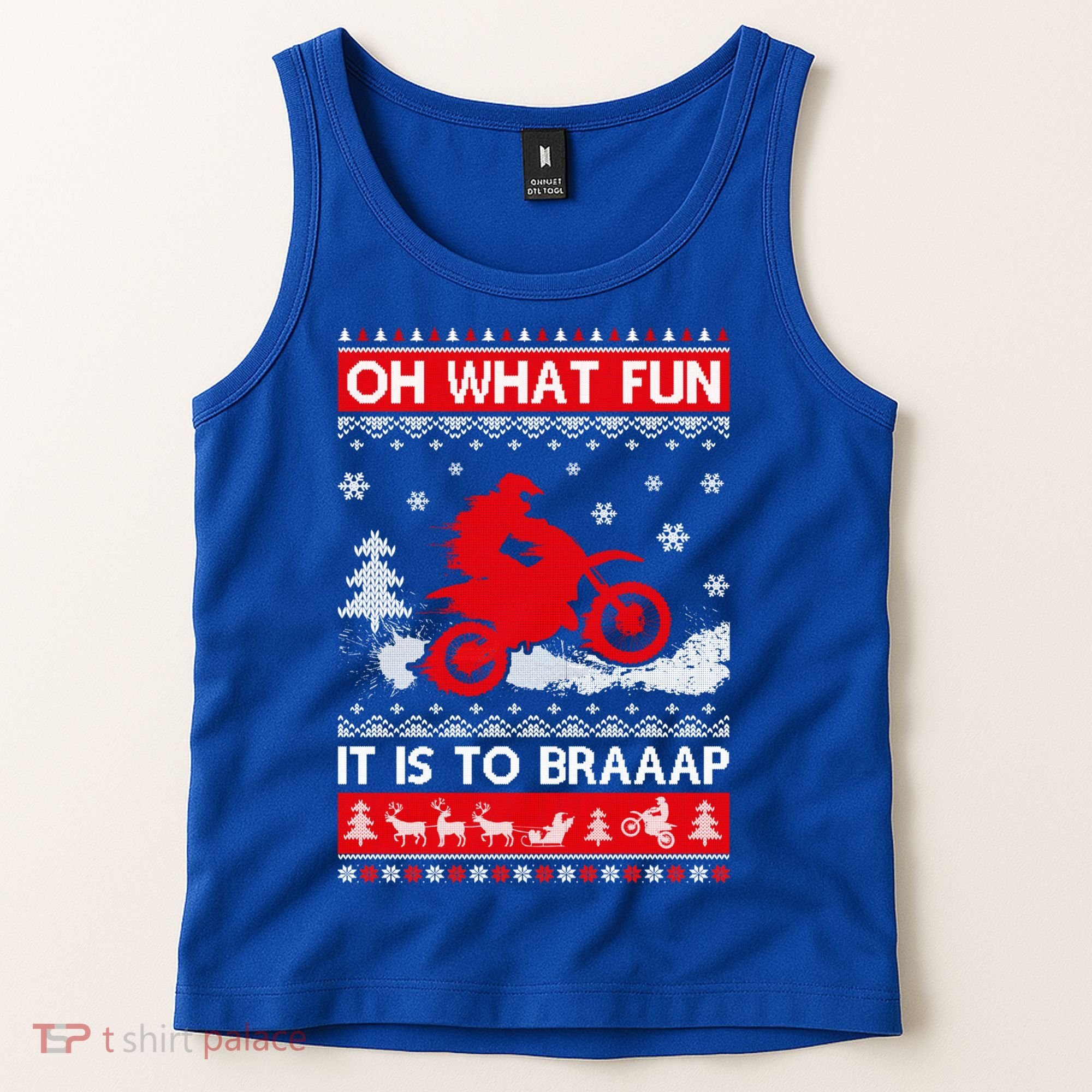 Oh What Fun It Is To Drive Dirt Bike Ugly Christmas Xmas Meaningful Gift Tank Top
