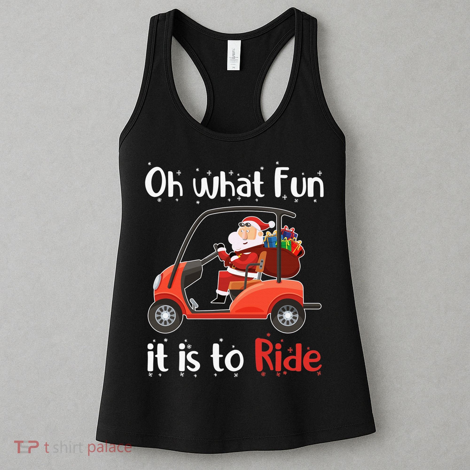 Oh What Fun It Is To Ride Golf Cart Golfer Christmas Golfing Women's Tank Top