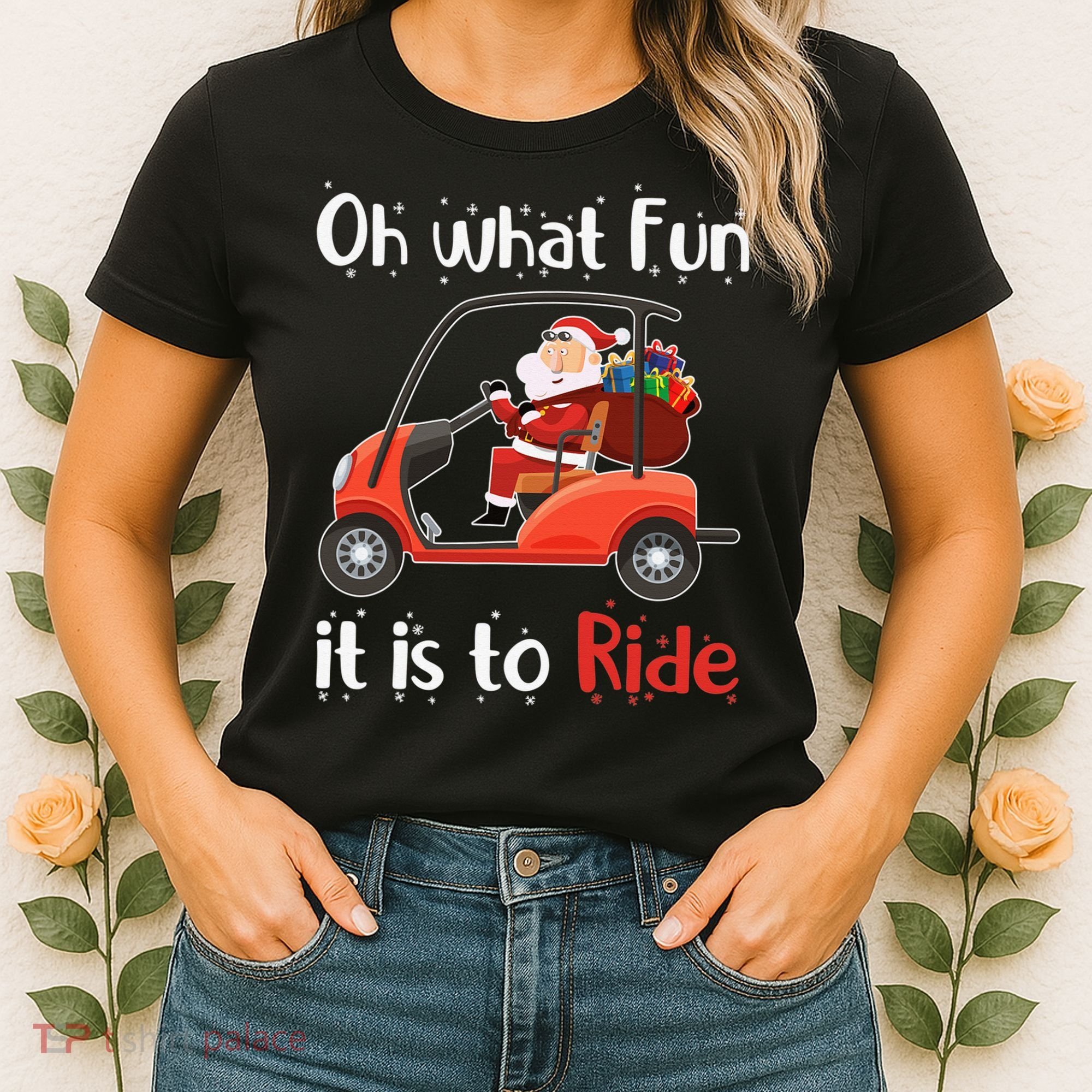 Oh What Fun It Is To Ride Golf Cart Golfer Christmas Golfing Women's T-Shirt