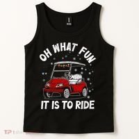 Oh What Fun It Is To Ride Funny Golf Christmas Tank Top thumb 2