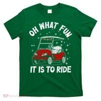 Oh What Fun It Is To Ride Funny Golf Christmas T-Shirt thumb 0