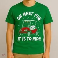 Oh What Fun It Is To Ride Funny Golf Christmas T-Shirt thumb 3