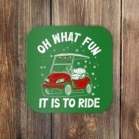 Oh What Fun It Is To Ride Funny Golf Christmas Coaster thumb 0
