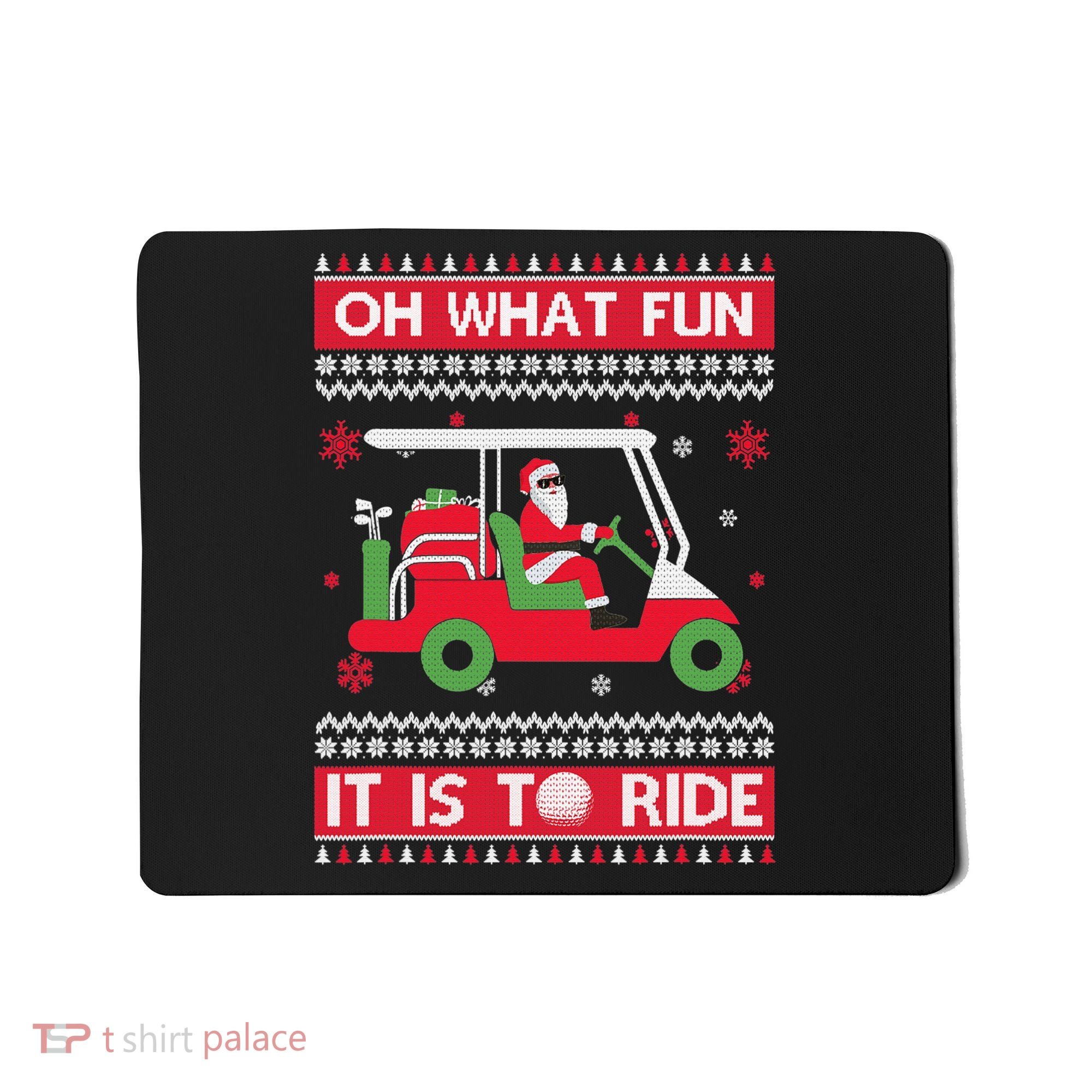 Oh What Fun It Is To Ride Golf Cart Golfer Christmas Sweater Mousepad