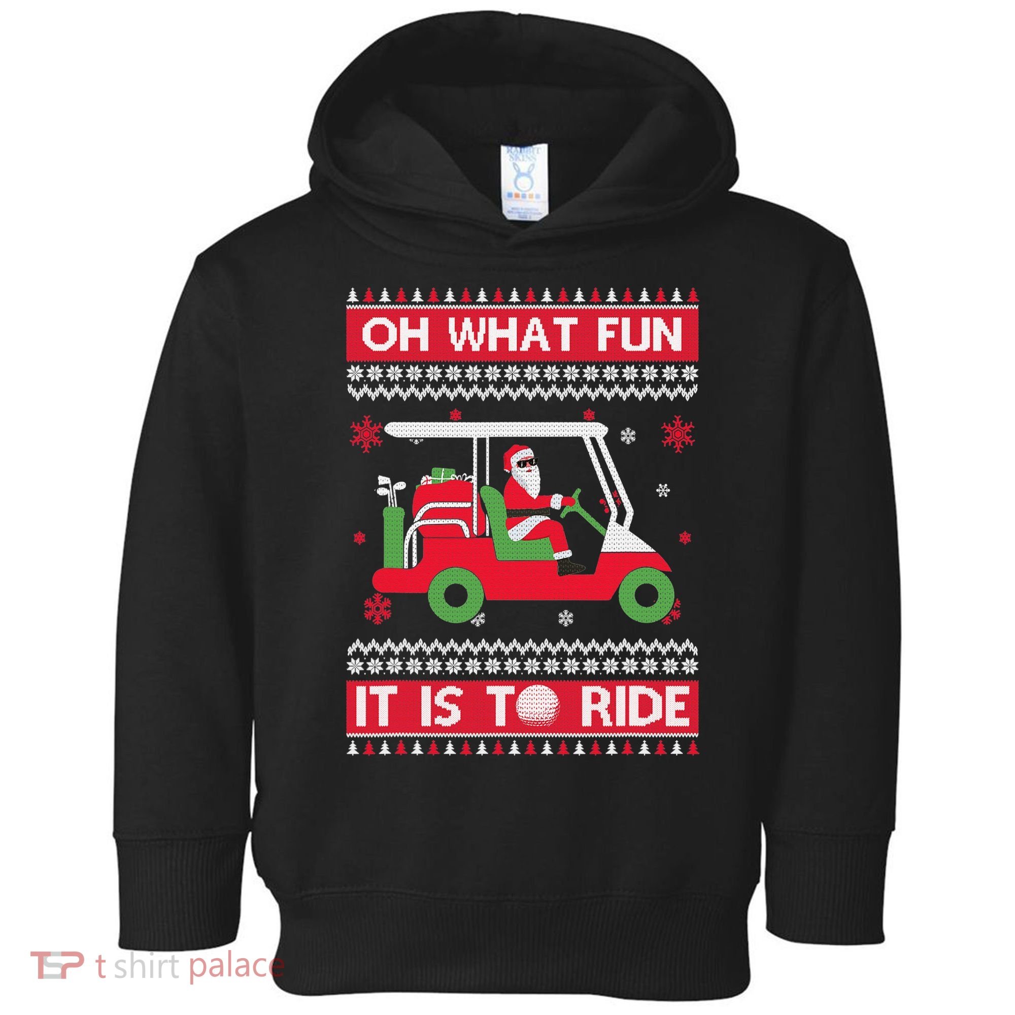 Oh What Fun It Is To Ride Golf Cart Golfer Christmas Sweater Toddler Hoodie