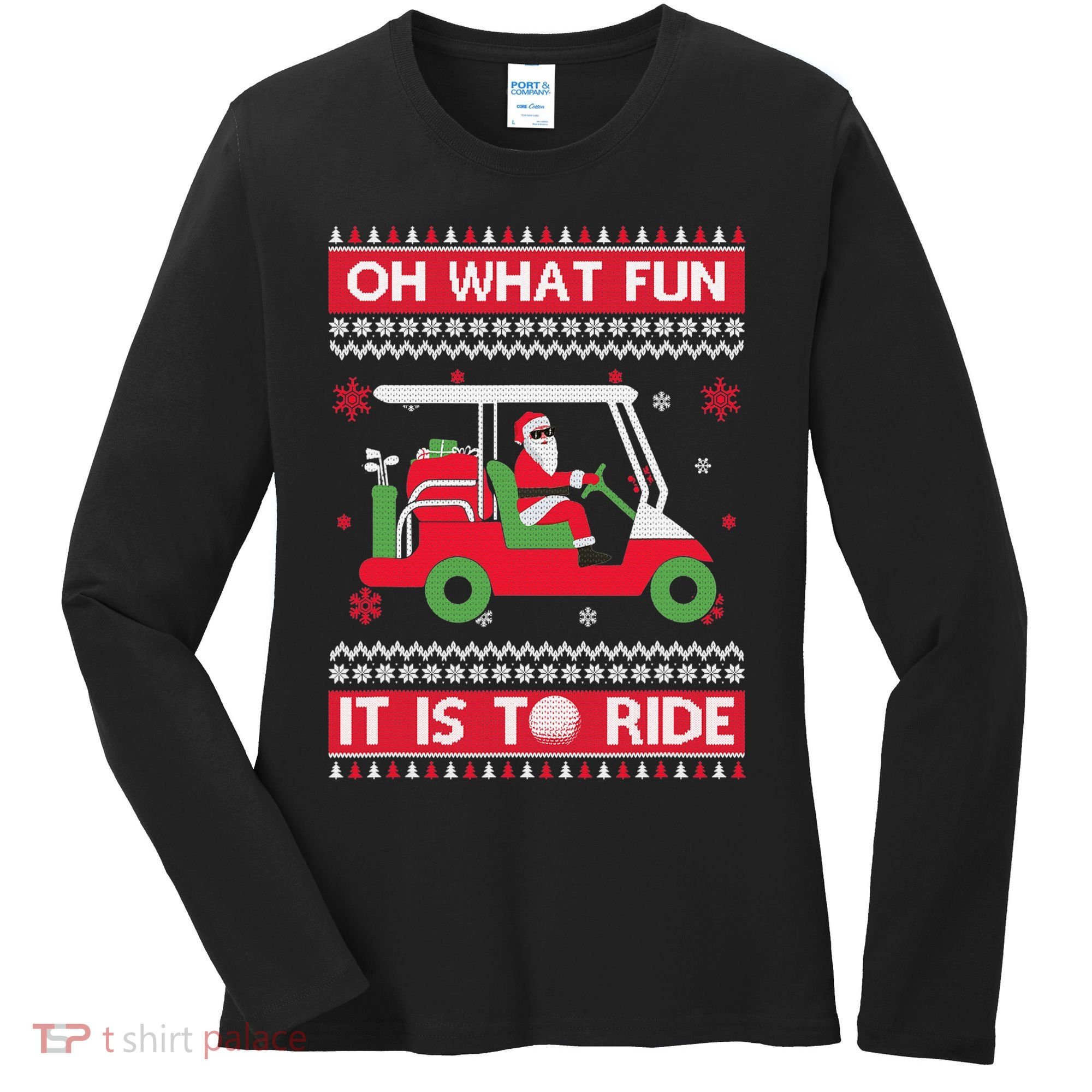 Oh What Fun It Is To Ride Golf Cart Golfer Christmas Sweater Women's Long Sleeve Shirt