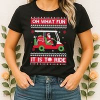 Oh What Fun It Is To Ride Golf Cart Golfer Christmas Sweater Women's T-Shirt thumb 2