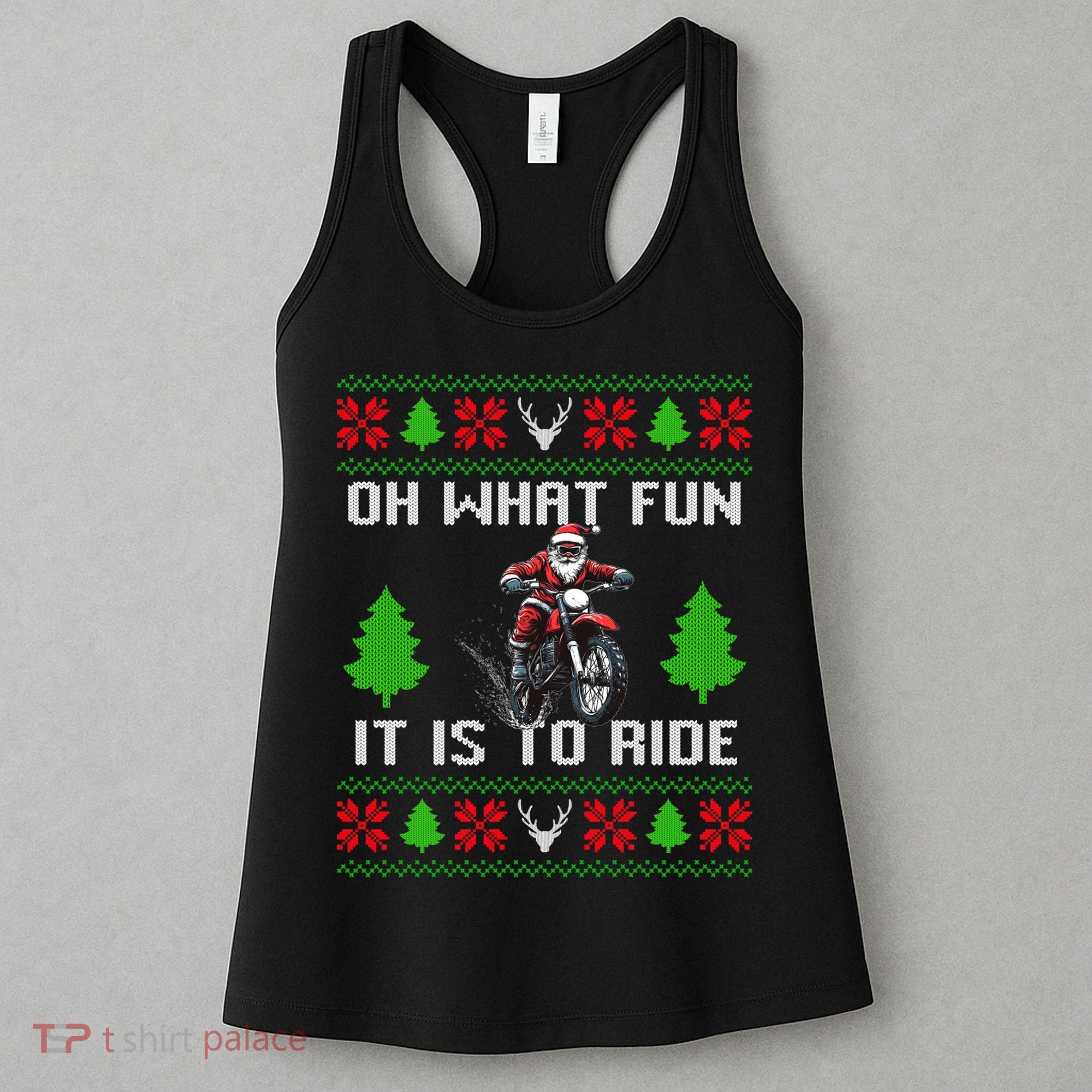 Oh What Fun It Is To Ride Motorcycle Santa Ugly Christmas Women's Tank Top