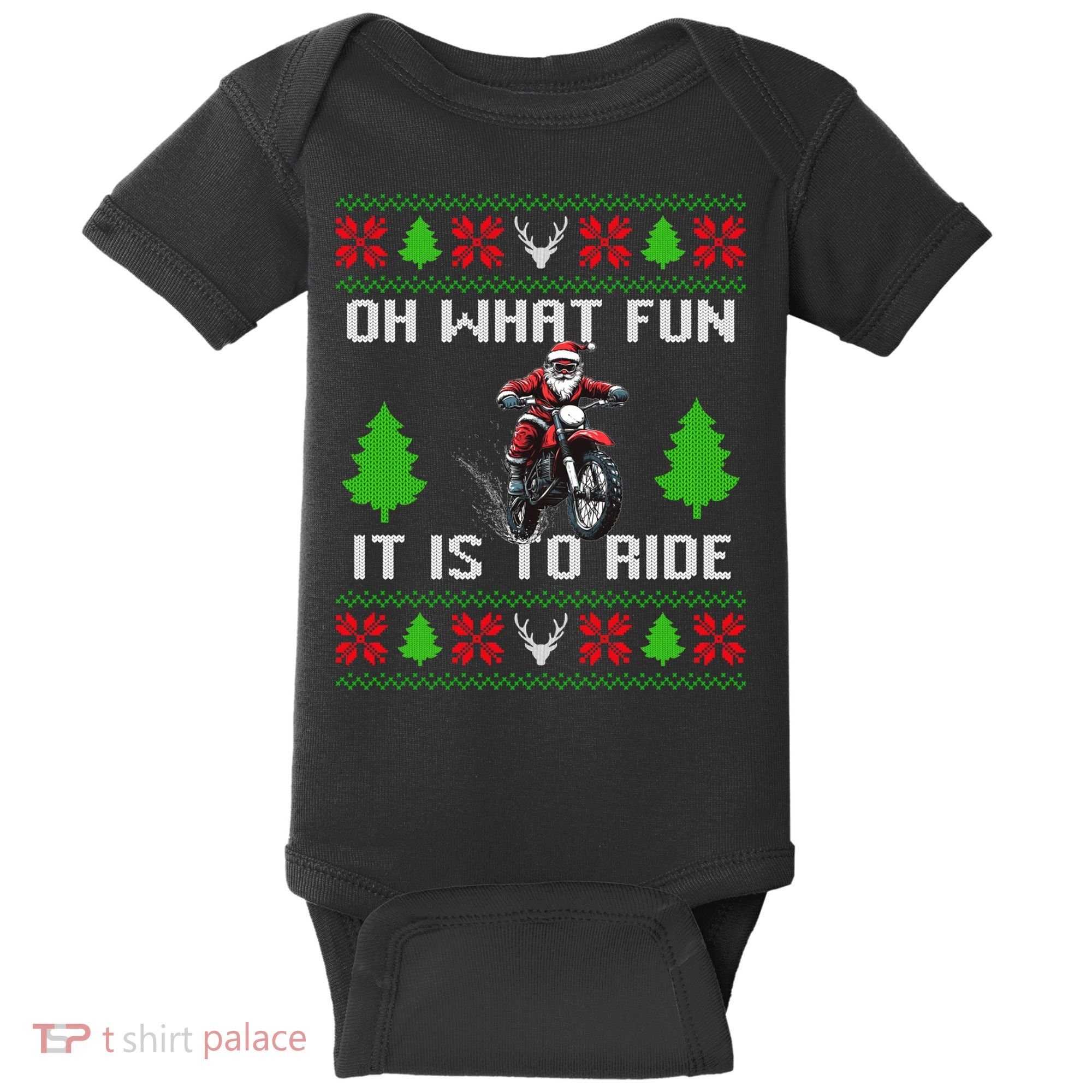 Oh What Fun It Is To Ride Motorcycle Santa Ugly Christmas Baby Bodysuit