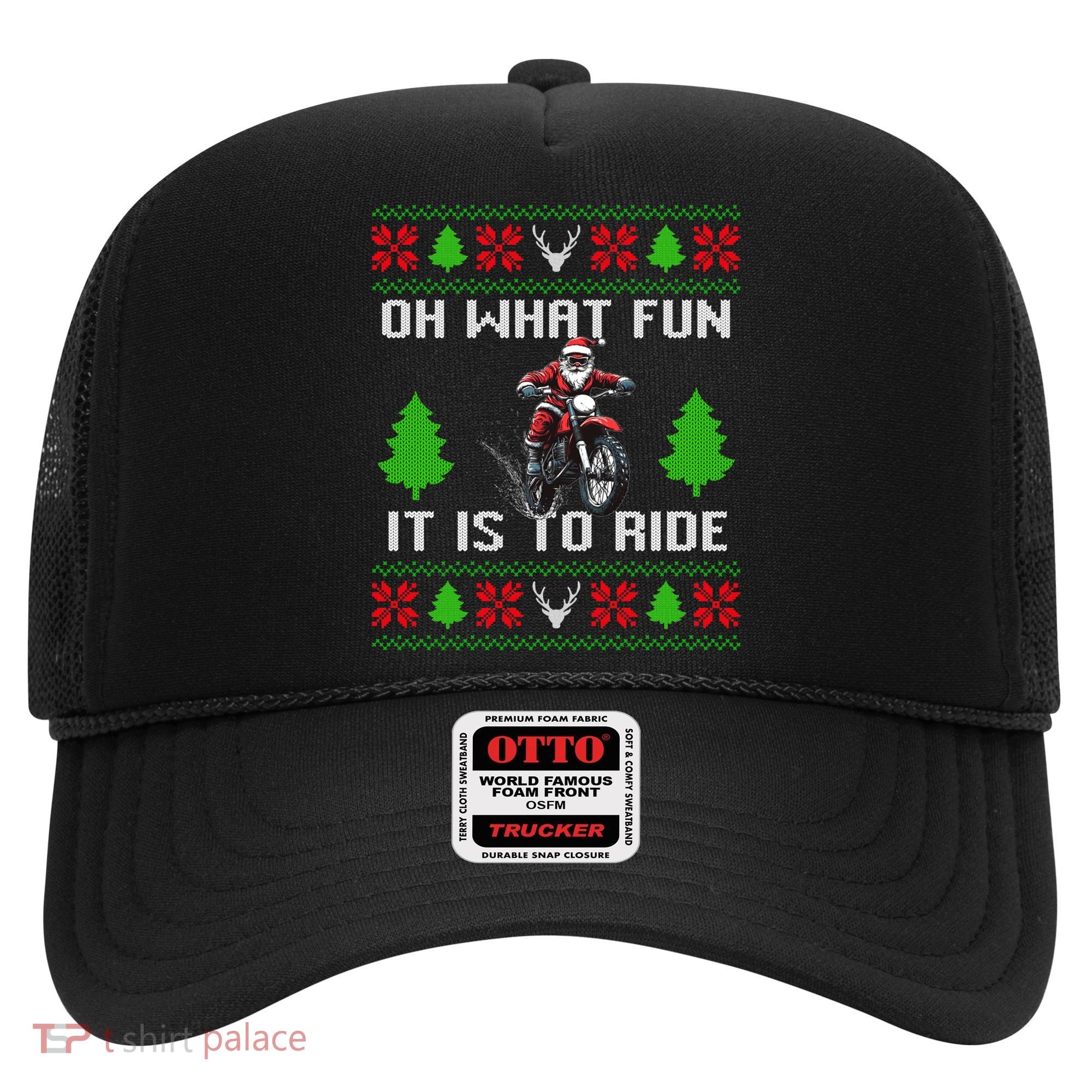 Oh What Fun It Is To Ride Motorcycle Santa Ugly Christmas Hat