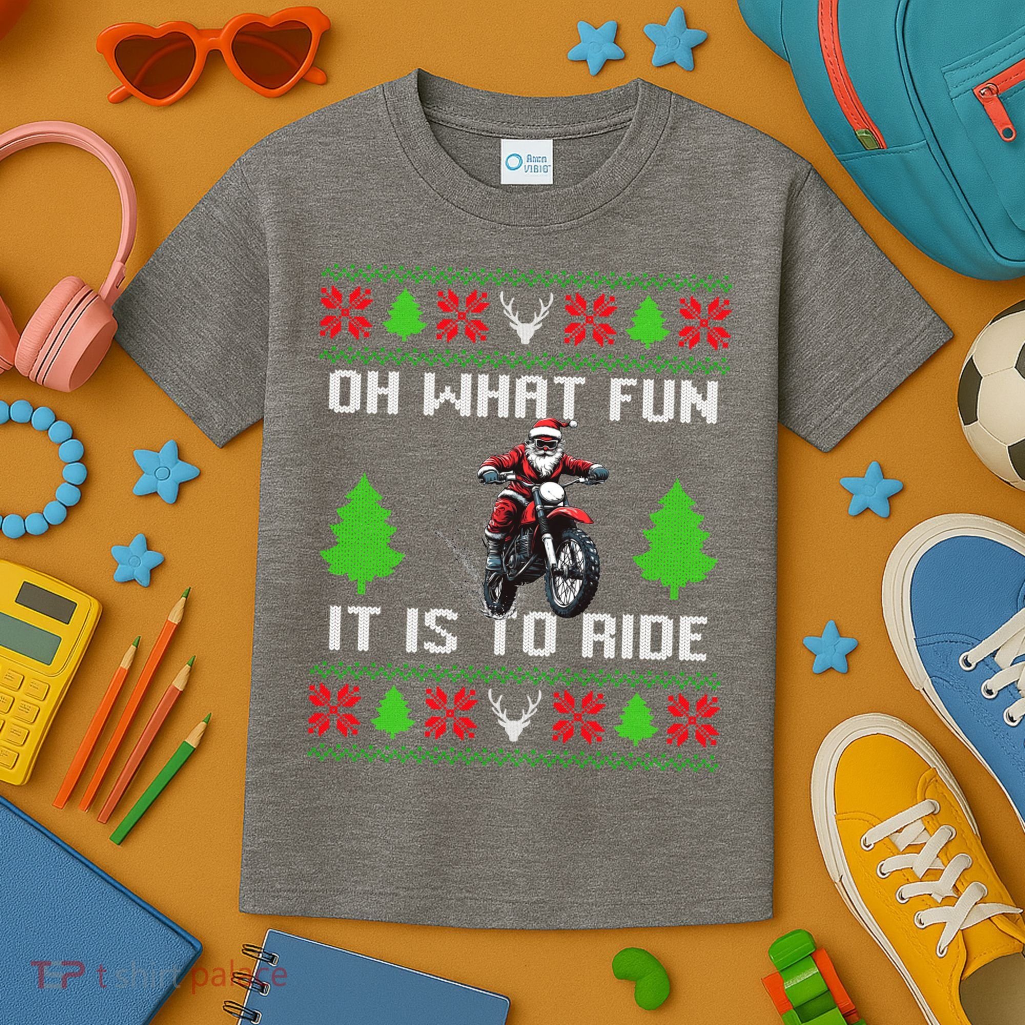 Oh What Fun It Is To Ride Motorcycle Santa Ugly Christmas Kids T-Shirt