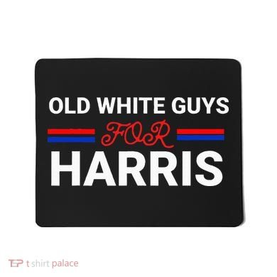 Old White Guys For Harris Kamala Mousepad