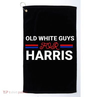 Old White Guys For Harris Kamala Golf Towel