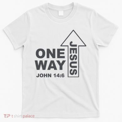 One Way Jesus Christian T-Shirt